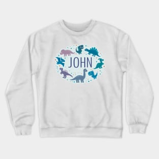 John name surrounded by dinosaurs Crewneck Sweatshirt